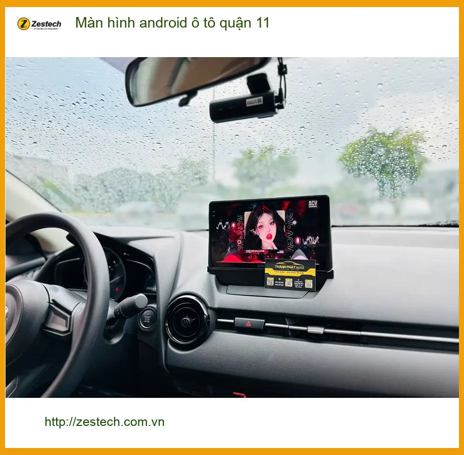 Địa Chỉ Lắp Đặt Màn Hình Android Ô Tô Tại Quận 11 - Lắp Đặt Uy Tín TPHCM