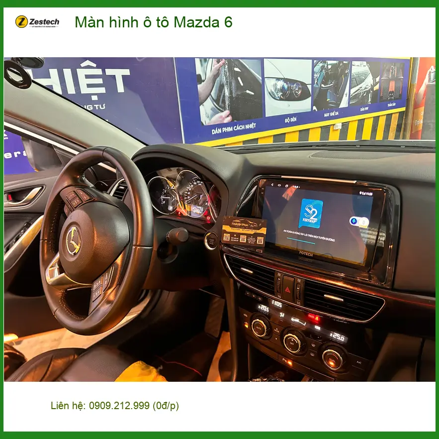 Anh Nam lắp màn hình ô tô Mazda 6 tại Quận Gò Vấp để nâng tầm trải nghiệm lái ảnh thực tế 2