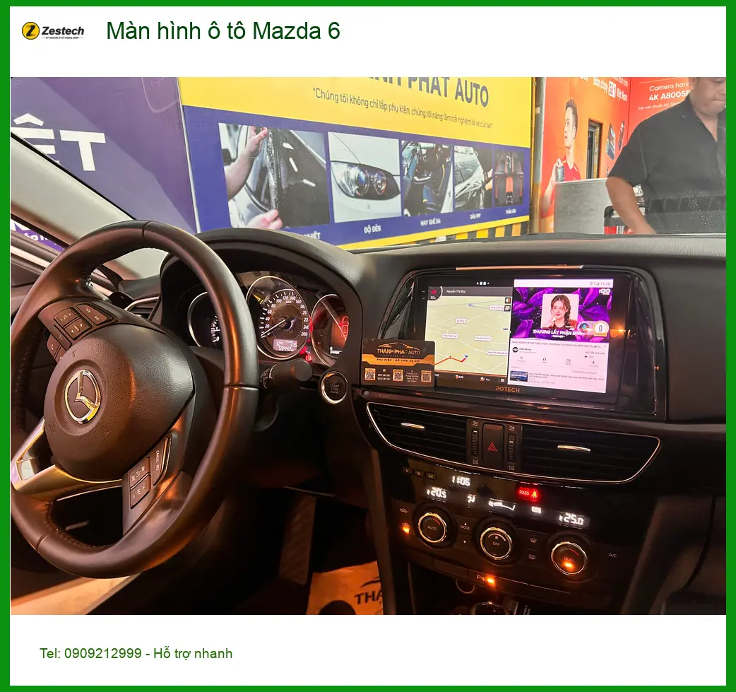 Anh Nam lắp màn hình ô tô Mazda 6 tại Quận Gò Vấp để nâng tầm trải nghiệm lái ảnh thực tế 5