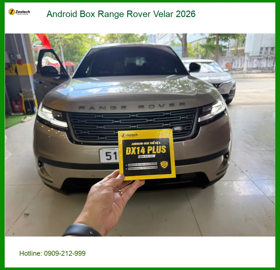 Anh Khải nâng cấp Android Box cho Range Rover Velar 2026 ở Quận 9 ảnh thực tế 3