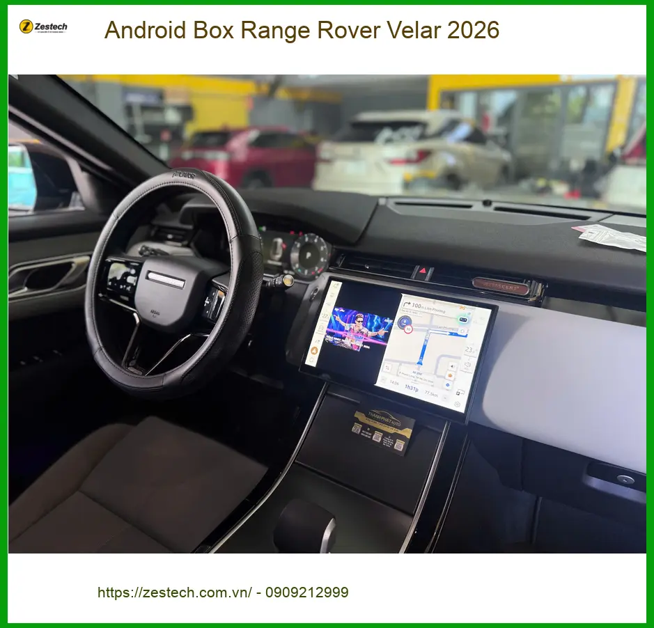 Anh Khải nâng cấp Android Box cho Range Rover Velar 2026 ở Quận 9 ảnh thực tế 4