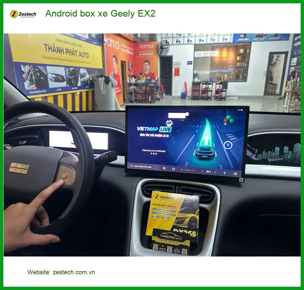 Bác Đạt lắp Android box xe Geely EX2 tại Quận Bình Thạnh để trải nghiệm giải trí đa phương tiện