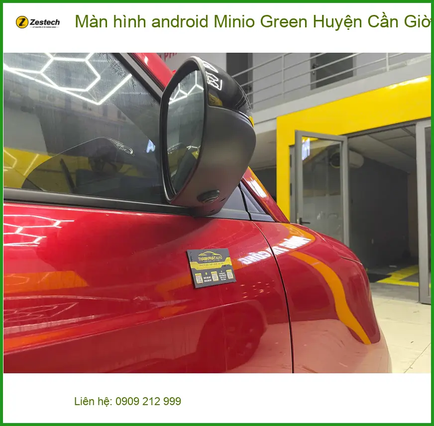 Nơi Lắp Màn Hình Android Ô Tô Minio Green tại Huyện Cần Giờ - Giá Tốt TPHCM