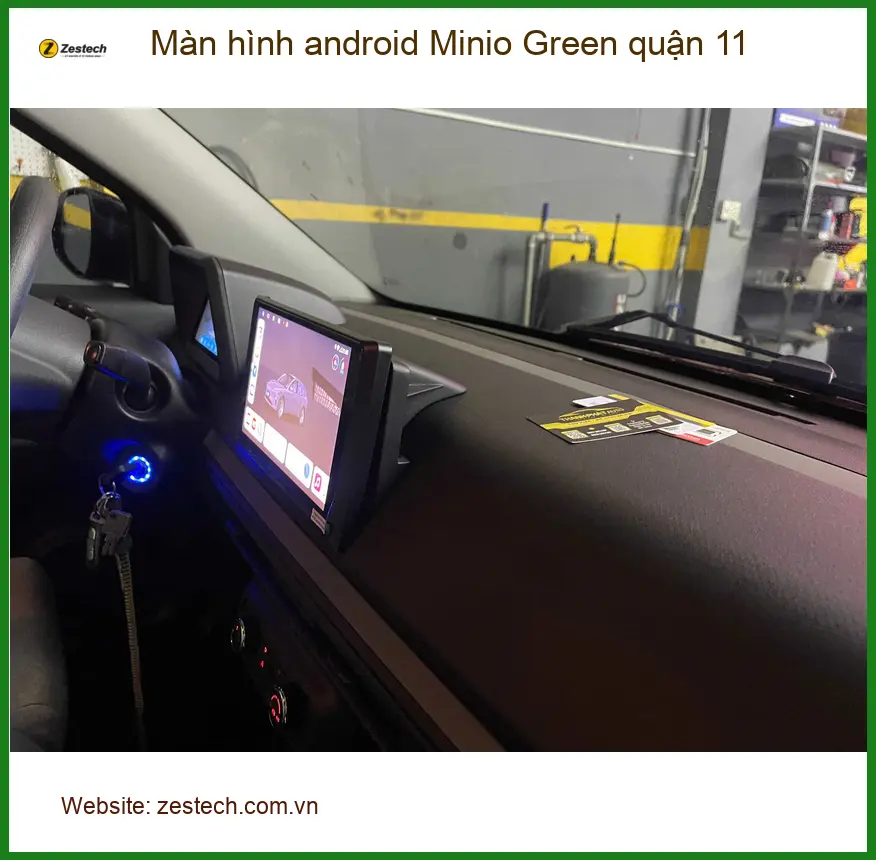 Địa Chỉ Lắp Màn Hình Android Ô Tô Minio Green quận 11 - Nâng Cấp Chính Hãng