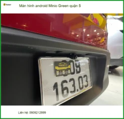 Nơi Gắn Màn Hình Android Ô Tô hình android Minio Green quận 5 - Giá Tốt TPHCM