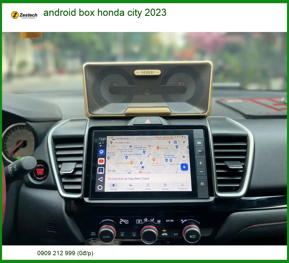 Android Box Zestech cho Honda City 2023 - Địa Chỉ Lắp Đặt Chính Hãng TPHCM