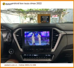 Android Box Zestech Cho Isuzu D-Max 2022 - Địa Chỉ Lắp Đặt Uy Tín TPHCM
