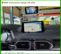 Android Box Zestech Mazda CX8 2024 - Địa Chỉ Lắp Đặt Uy Tín Giá Tốt TPHCM