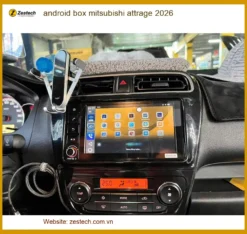 Android Box Mitsubishi Attrage 2026 - Địa Chỉ Lắp Đặt Chính Hãng TPHCM