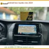 Android Box Zestech DX265 Plus Toyota Vios 2024 - Trung Tâm Gắn Uy Tín TPHCM