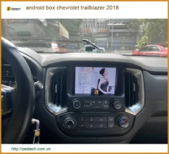 Android Box Chevrolet Trailblazer 2018 - Địa Chỉ Lắp Đặt Chính Hãng TPHCM