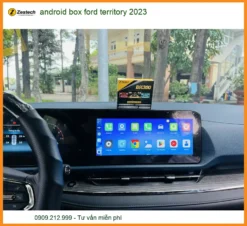 Android Box Zestech Cho Ford Territory 2023 - Trung Tâm Lắp Đặt Chính Hãng TPHCM