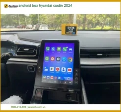 Android Box Hyundai Custin 2024 - Trung Tâm Lắp Đặt Uy Tín TPHCM