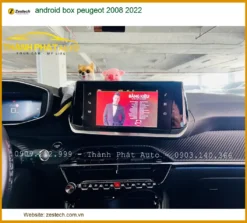 Android Box Zestech Peugeot 2008 2022 - Địa Chỉ Lắp Đặt Chính Hãng TPHCM