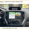 Android Box Subaru Forester 2021 - Địa Chỉ Lắp Đặt Uy Tín Nhất TPHCM