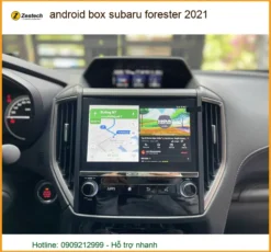Android Box Subaru Forester 2021 - Địa Chỉ Lắp Đặt Uy Tín Nhất TPHCM