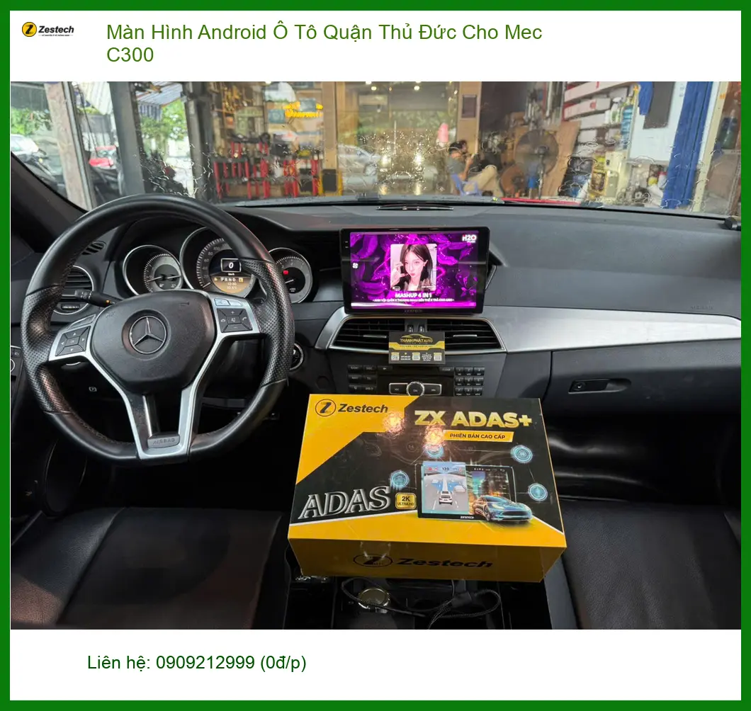 Chị Hằng thay màn hình Android cho Mec C300 ở Quận Thủ Đức để nâng cấp xe
