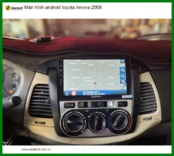 Màn Hình Android Toyota Innova 2006 - Địa Chỉ Lắp Đặt Uy Tín TPHCM