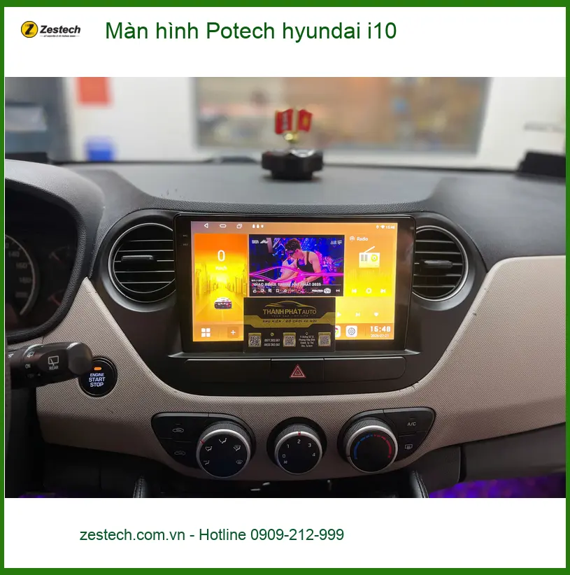 Chú Vỹ lắp Màn hình Potech hyundai i10 tại Bình Chánh vì màn zin chập chờn khó dùng